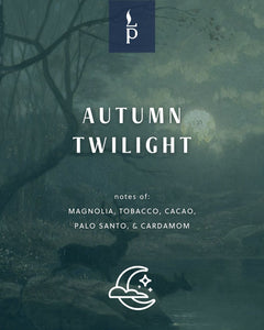 Autumn Twilight candle scent graphic with botanical illustration and note list of magnolia, tobacco, cacao, and ginger.